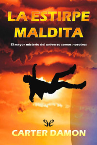 Carter Damon — La estirpe maldita