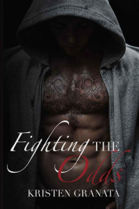 Kristen Granata [Granata, Kristen] — Fighting the Odds (Collision #4)