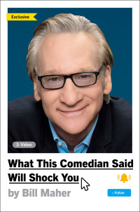 Bill Maher — What This Comedian Said Will Shock You