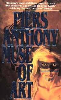 Piers Anthony [Anthony, Piers] — Muse of Art