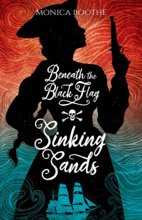 Monica Boothe — Sinking Sands