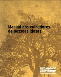 Yeda Aparecida de Oliveira Duarte — Manual do cuidador de pessoas idosas