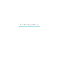 Eric V. Anslyn, Dennis A. Dougherty — Modern Physical Organic Chemistry