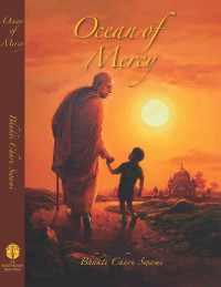 Bhakti Charu Swami — Ocean of Mercy