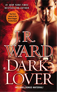 J.R. Ward  — Black Dagger Brotherhood Series - Including The Legacis and The Prison Camp