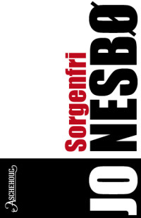 Jo Nesbø — Sorgenfri