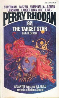 Perry Rhodan [Rhodan, Perry] — The Target Star
