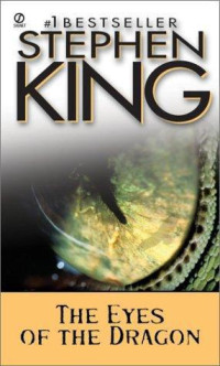 Stephen King — The Eyes of the Dragon