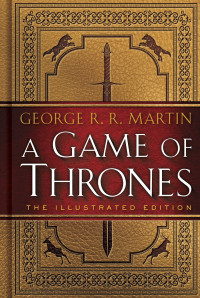 George R. R. Martin [Martin, George R. R.] — A Game of Thrones