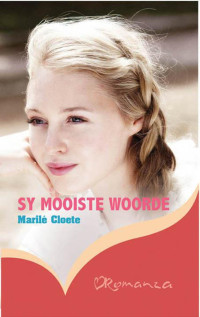 Marile Cloete — Sy mooiste woorde