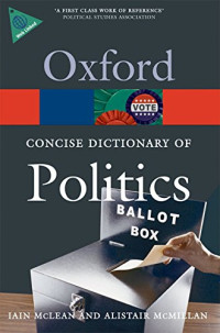 Iain McLean, Alistair McMillan — Oxford dictionary of Politics