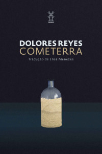 Dolores Reyes — Cometerra