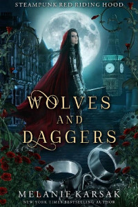 Melanie Karsak — Wolves and Daggers