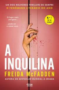 Freida McFadden — A Inquilina (PTPt)