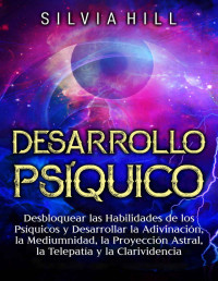 Silvia Hill — Desarrollo Psíquico