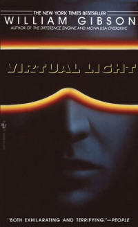 William Gibson — Virtualna svetloba