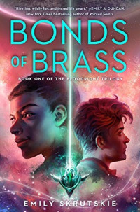 Emily Skrutskie — Bonds of Brass