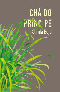 Olinda Beja — Chá do príncipe