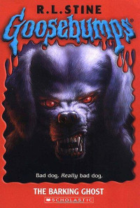 R. L. Stine [Ismeretlen] — The Barking Ghost