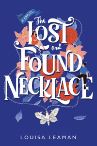 Louisa Leaman — The Lost and Found Necklace