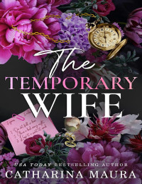 Catharina Maura — The Temporary Wife