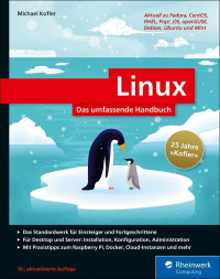 Michael Kofler — Linux - Das umfassende Handbuch