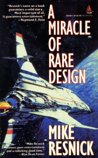 Mike Resnick — A Miracle of Rare Design
