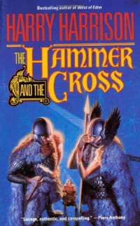 Harry Harrison — Hammer and the Cross
