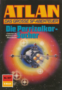 Arndt Ellmer — 837 Die Perrizalkor-Sucher