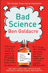 Ben Goldacre [Goldacre, Ben] — 2008 - Bad Science