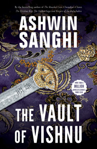 Ashwin Sanghi — The Vault of Vishnu