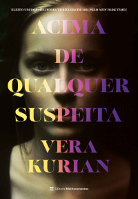 Vera Kurian — Acima de qualquer suspeita