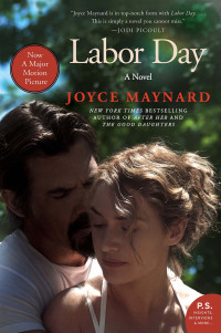 Joyce Maynard — Labor Day