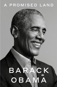 Barack Obama — A Promised Land