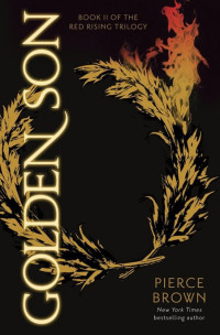 Pierce Brown — Golden Son