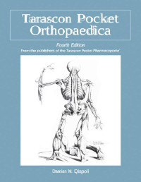 Rispoli, Damian M.; — Tarascon Pocket Orthopaedica