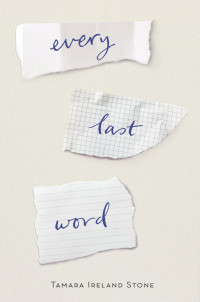 Tamara Ireland Stone — Every Last Word
