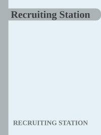 RECRUITING STATION — Recruiting Station