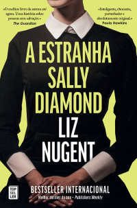 Liz Nugent — A Estranha Sally Diamond