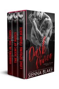 Sienna Blake [Blake, Sienna] — Dark Romeo Complete Trilogy Box Set: A Mafia Romance