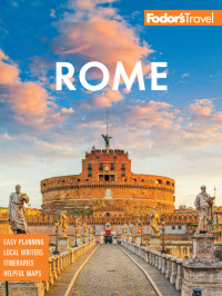 Fodor's Travel Guides — Fodor's Rome 2024 , 14th Edition