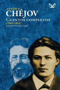 Antón Chéjov — Vol. 1 (1880-1885)
