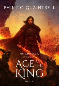 Philip C. Quaintrell — Age of the King