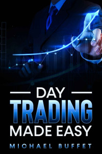 Buffet, Michael — Day Trading Made Easy