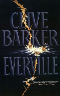 Clive Barker — Everville