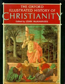 John McManners — The Oxford Illustrated History of Christianity