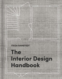 Frida Ramstedt — The Interior Design Handbook