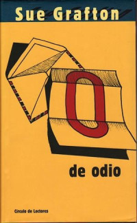 Sue Grafton — O De Odio (Kinsey Millhone, #15)