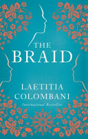 Colombani, Laetitia — The Braid: A Novel