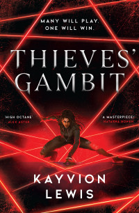 Kayvion Lewis — Thieves' Gambit
